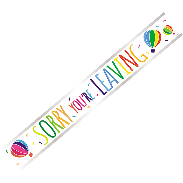 9ft Sorry You're Leaving Foil Banner