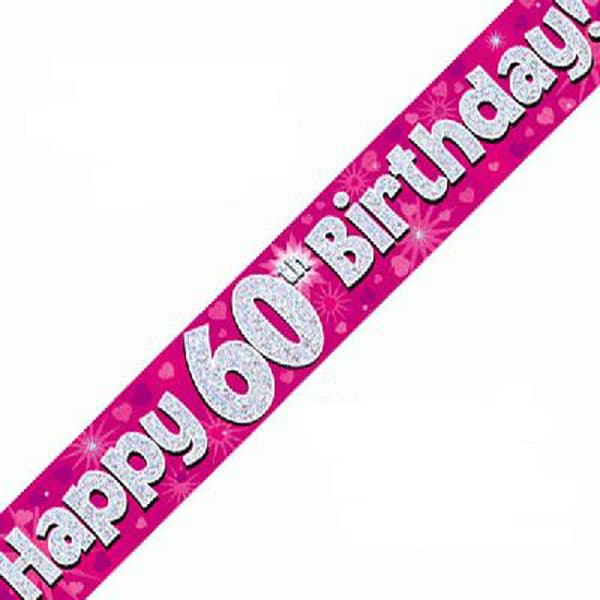 Happy 60th Birthday Pink Holographic Banner