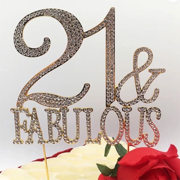 Diamante Cake Topper '21 & Fabulous'