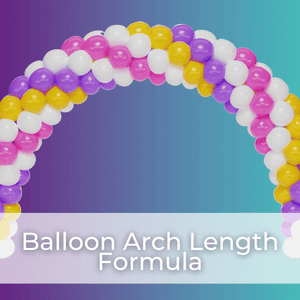 (image for) Balloon Arch Length Formula